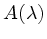 $ A(\lambda)$