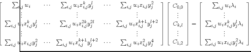 $\displaystyle \hspace{-1.5cm} \left[ \begin{array}{ccccc}
\sum_{i,j} w_i & \cdo...
...bda_i  \vdots \\
\sum_{i,j} w_i x_{i,j} y_j^2 \lambda_i \end{array} \right] $