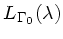 $ L_{\Gamma_0}(\lambda)$