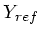 $ Y_{ref}$