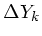 $ \Delta Y_k$