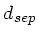 $ d_{sep}$