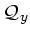 $ \mathcal{Q}_y$