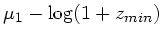 $ \mu_1-\log(1+z_{min})$