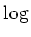 $ \log$